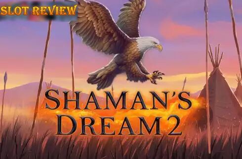 Shamans Dream 2